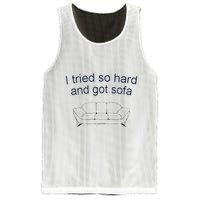 Got Sofa Tee I Tried So Hard And Got Sofa Mesh Reversible Basketball Jersey Tank