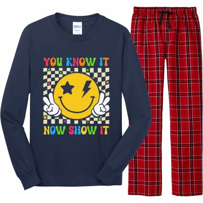 Groovy State Testing Day Teacher You Know It Now Show It Long Sleeve Pajama Set