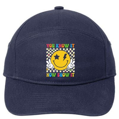 Groovy State Testing Day Teacher You Know It Now Show It 7-Panel Snapback Hat