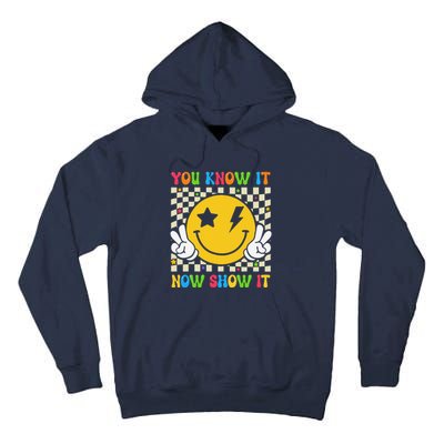 Groovy State Testing Day Teacher You Know It Now Show It Tall Hoodie