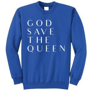 God Save The Queen Gift Sweatshirt