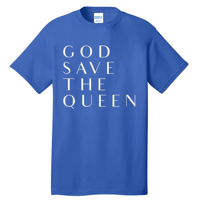 God Save The Queen Gift Tall T-Shirt