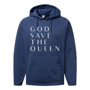 God Save The Queen Gift Performance Fleece Hoodie