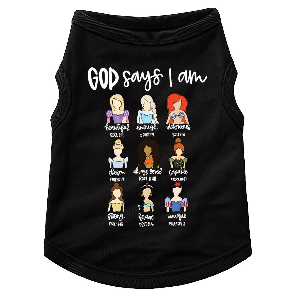 God Says That I Am Princess Squad Doggie Tank
