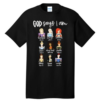 God Says That I Am Princess Squad Tall T-Shirt