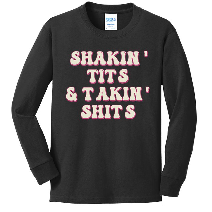 Groovy Shakin Tits And Takin Shits Funny Kids Long Sleeve Shirt