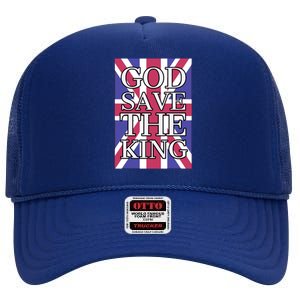 God Save The King British Royal Family Uk Union Jack Flag Gift High Crown Mesh Back Trucker Hat