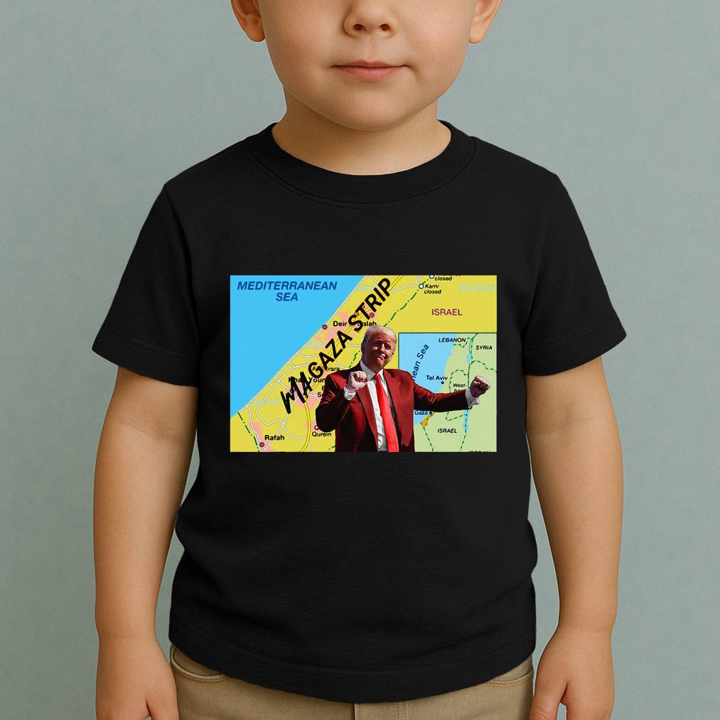 Gaza Strip Trump Magaza Strip Toddler T-Shirt
