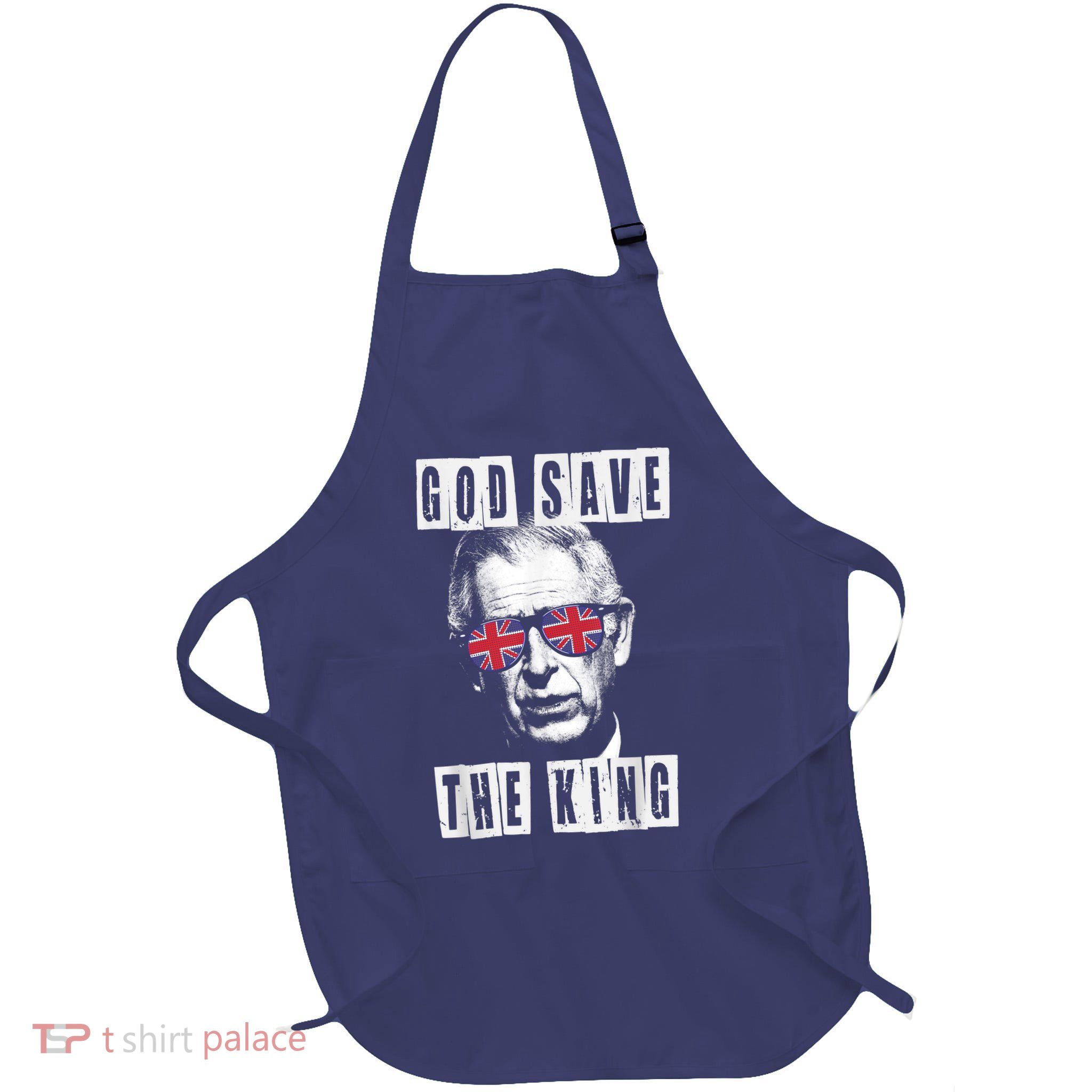 God Save The King King Charles III Apron