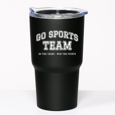 Go Sports Team Do The Thing Win The Points Funny Athletic Tumbler