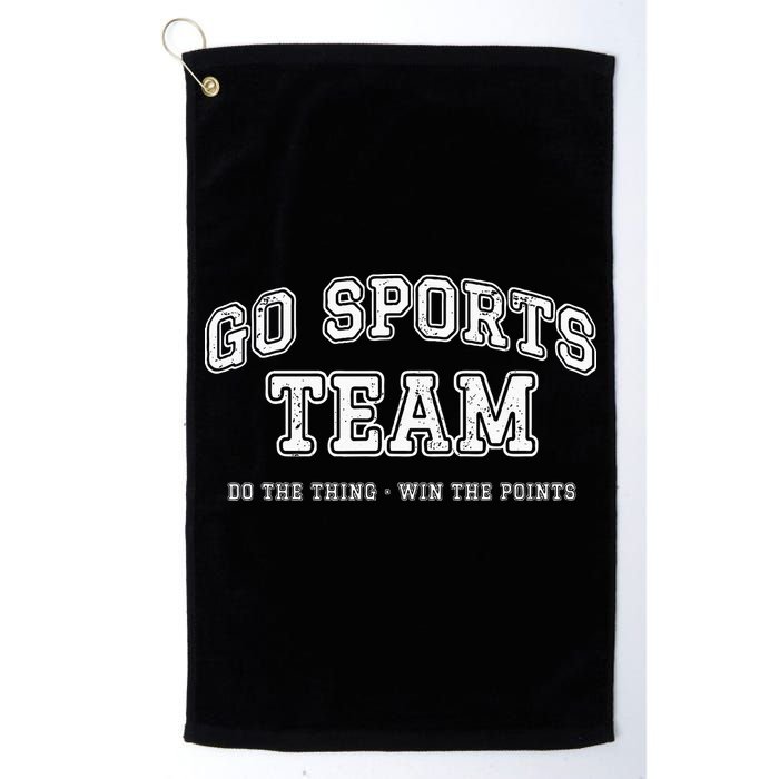 Go Sports Team Do The Thing Win The Points Funny Athletic Golf Towel