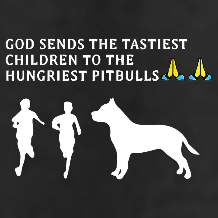 god sends tastiest children to hungriest pitbulls 25L Jumbo Tote