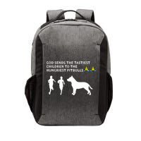 god sends tastiest children to hungriest pitbulls Vector Backpack