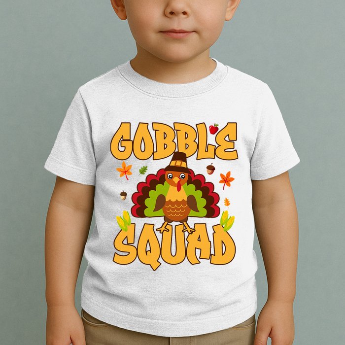 Gobble Squad Turkey Design Gobble Squad Toddler T-Shirt