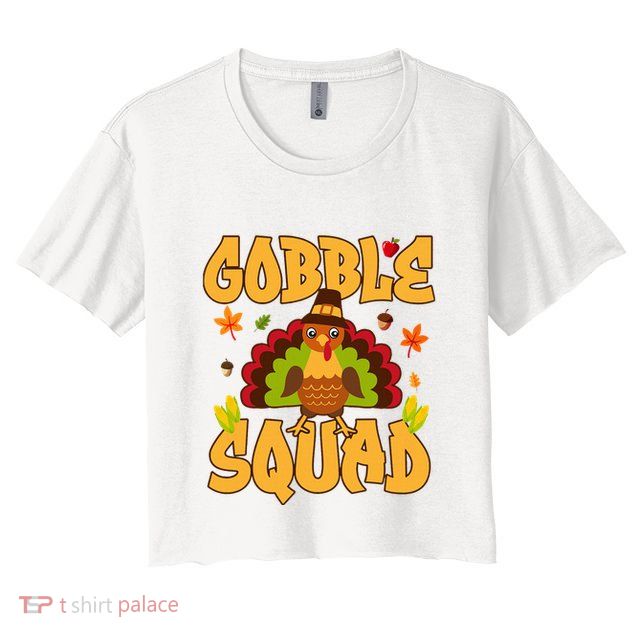 Gobble Squad Turkey Design Gobble Squad Crop Top