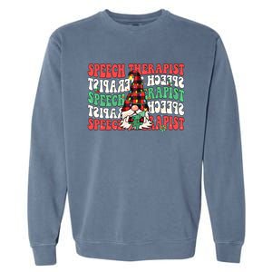 Groovy Speech Therapist Cute Christmas Gnome Slp Therapist Funny Gift Garment-Dyed Sweatshirt