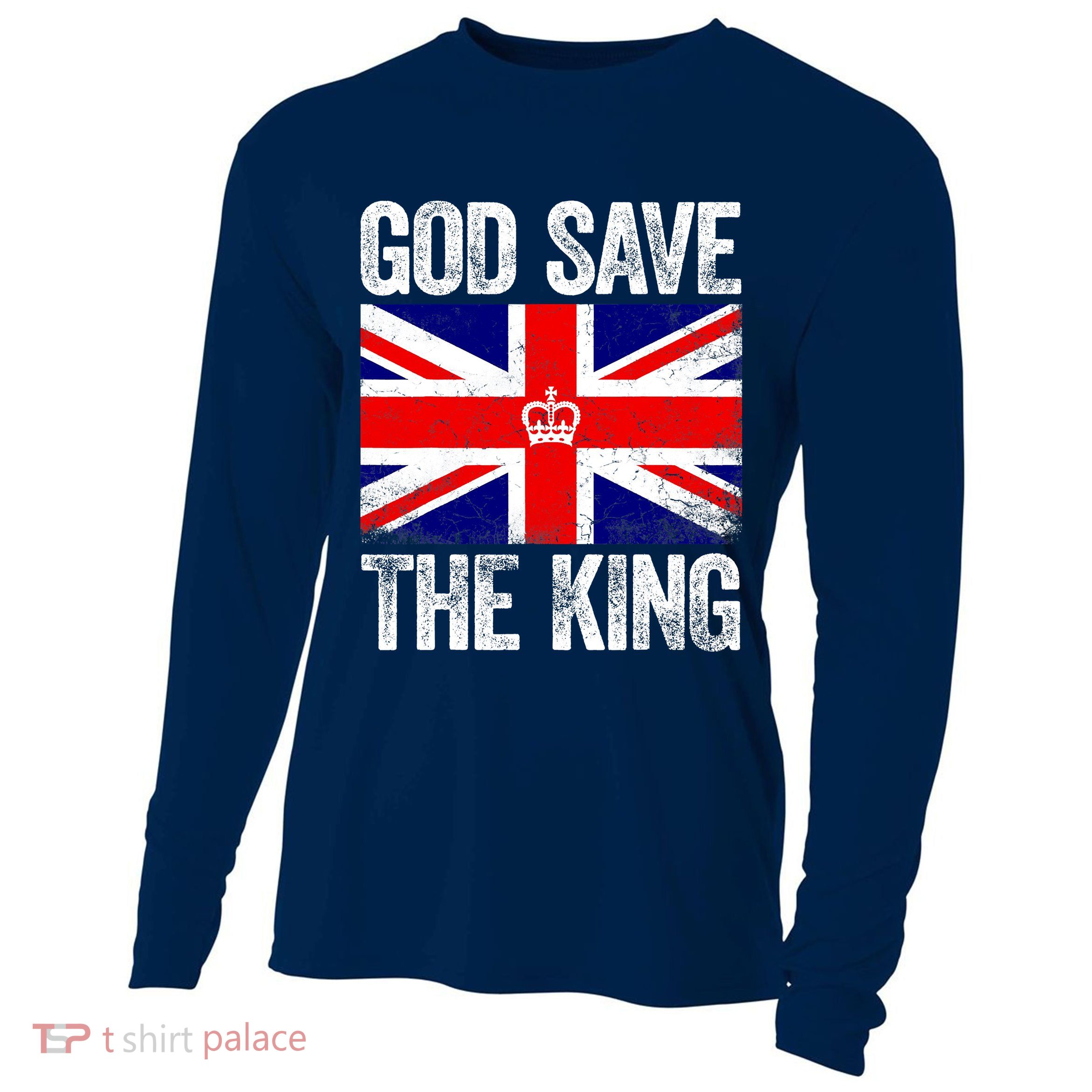 God Save The King Charles III Tee UK Flag Top King Charles Cooling Performance Long Sleeve Crew