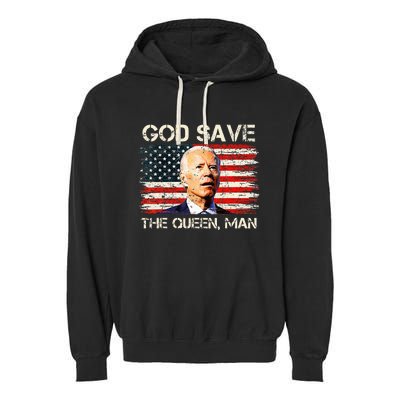 God Save The Queen Man Funny Joe Biden Garment-Dyed Fleece Hoodie