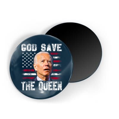God Save The Queen Man Funny Joe Biden 4th Of July US American Flag Magnet