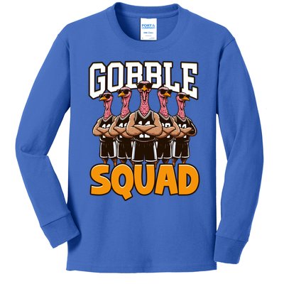 Gobble Squad Turkey Thanksgiving Team Great Gift Kids Long Sleeve Shirt