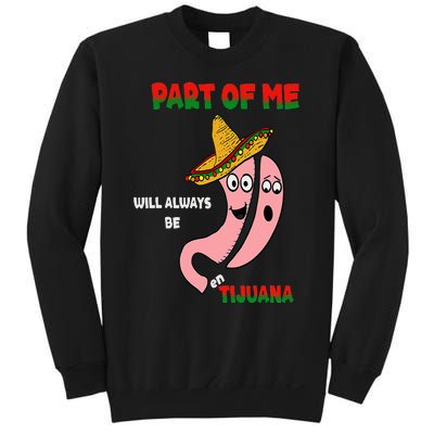 Gastric Surgery Tijuana Sweatshirt