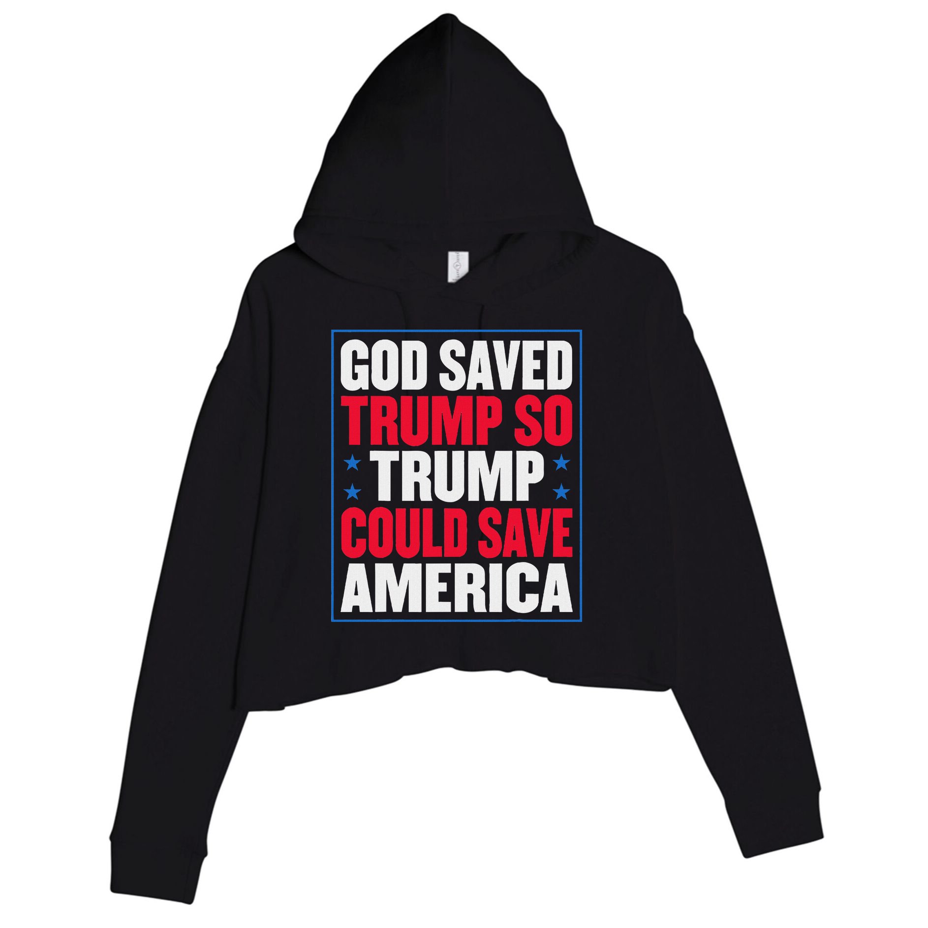God Saved Trump So Trump Could Save America Crop Fleece Hoodie