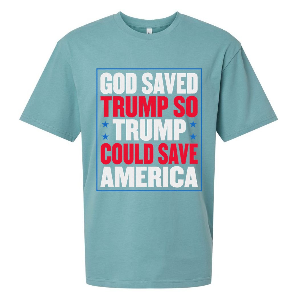 God Saved Trump So Trump Could Save America Sueded Cloud Jersey T-Shirt