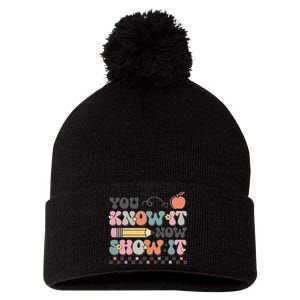 Groovy State Testing Day Teacher You Know It Now Show It Gift Pom Pom 12in Knit Beanie