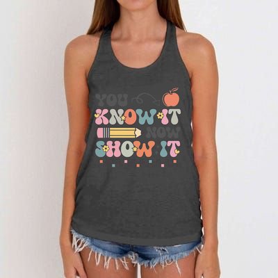 Groovy State Testing Day Teacher You Know It Now Show It Gift Women's Knotted Racerback Tank