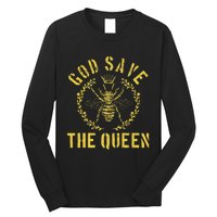 God Save The Queen Bee Queen Bee Long Sleeve Shirt