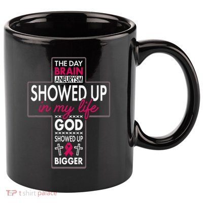 God Showed Up Brain Aneurysm Awareness Burgundy Aortic 11oz C Handle Ceramic Mug