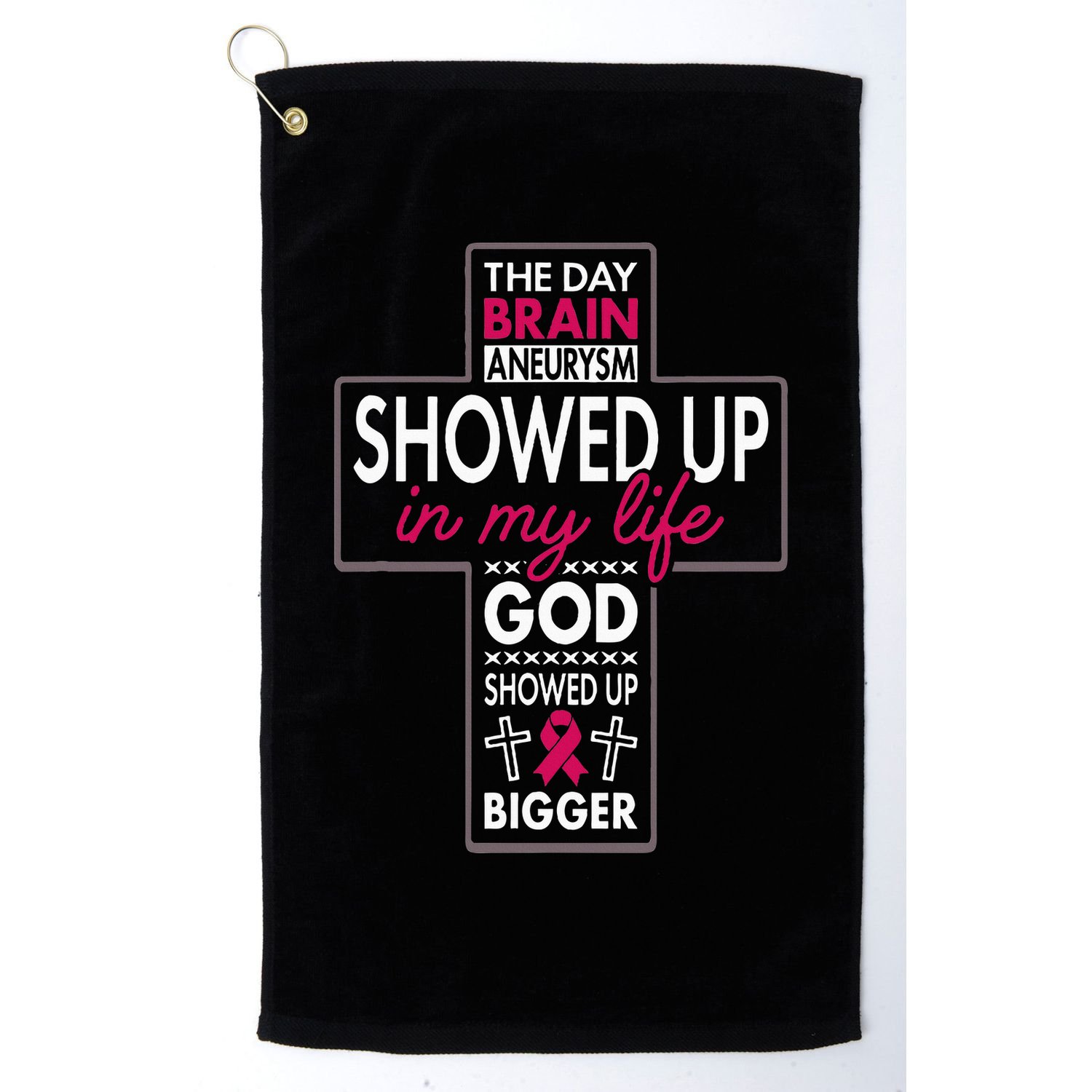God Showed Up Brain Aneurysm Awareness Burgundy Aortic Golf Towel
