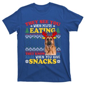 Ger Shepherd Ugly Xmas Funny Gift They See YouRe Eating Funny Gift T-Shirt