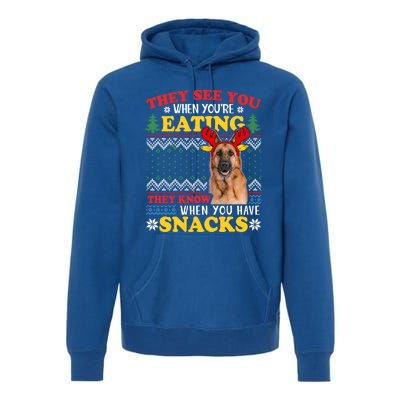 Ger Shepherd Ugly Xmas Funny Gift They See YouRe Eating Funny Gift Premium Hoodie