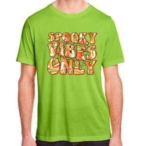 Groovy Spooky Vibes Only Retro Halloween Costume Gift Adult ChromaSoft Performance T-Shirt