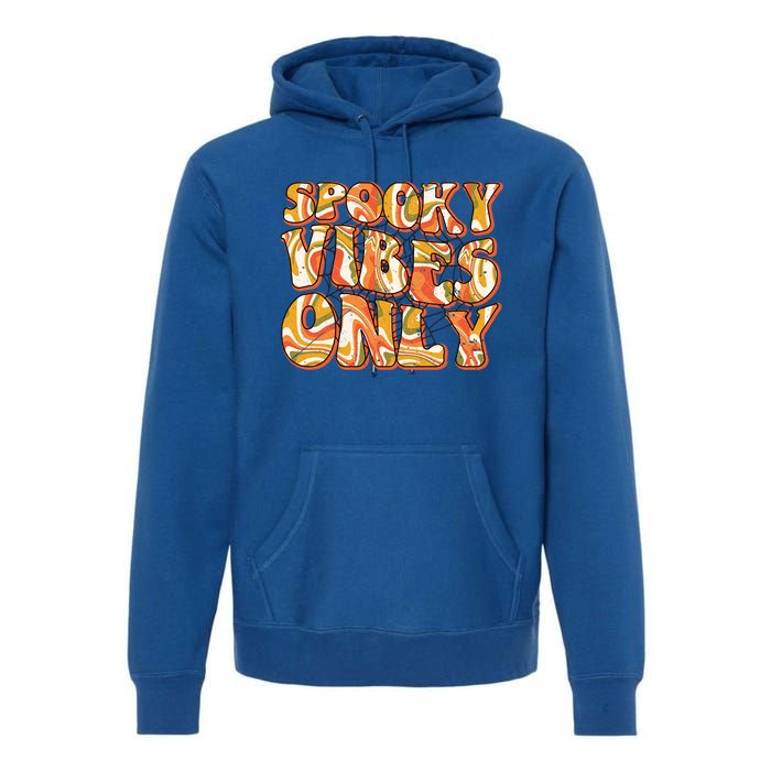 Groovy Spooky Vibes Only Retro Halloween Costume Gift Premium Hoodie