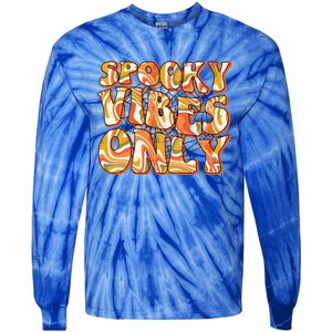 Groovy Spooky Vibes Only Retro Halloween Costume Gift Tie-Dye Long Sleeve Shirt