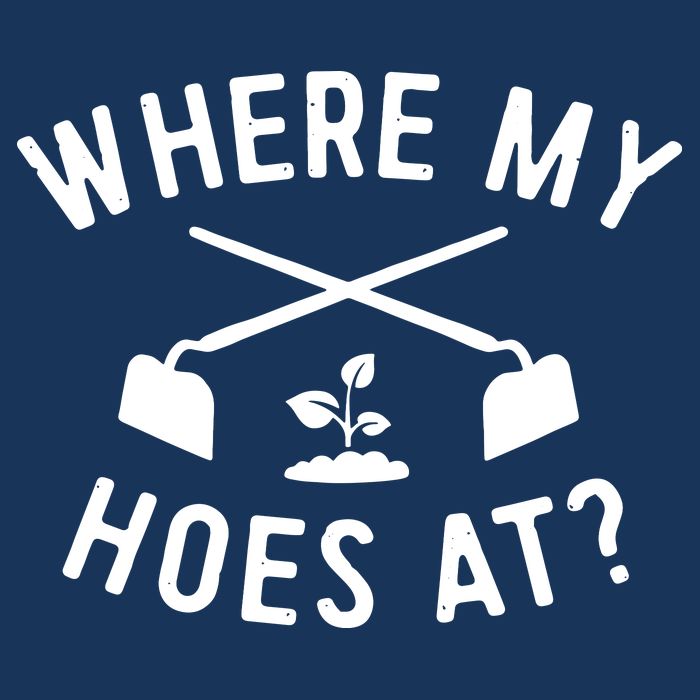 Gardening Shirts Women Men Garden Hoeing Ain't Easy Bag