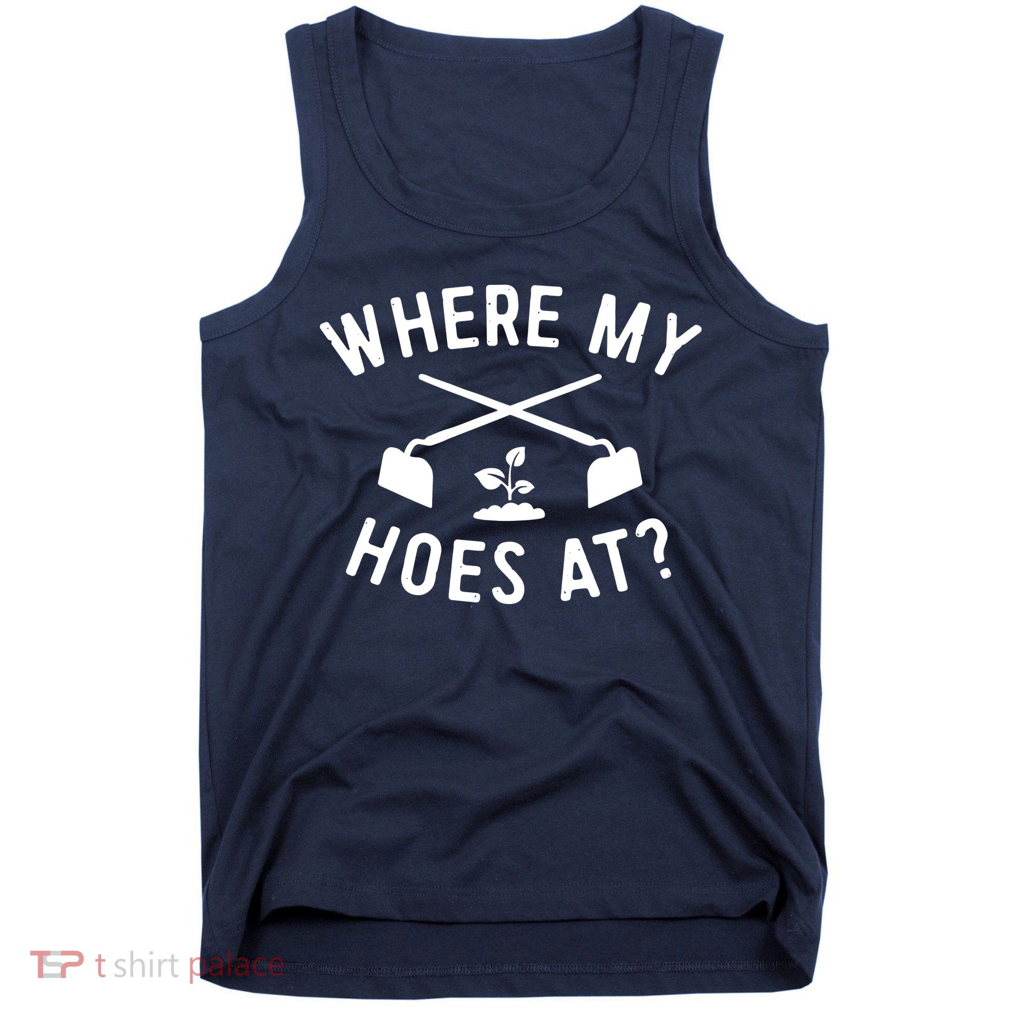 Gardening Shirts Women Men Garden Hoeing Ain't Easy Tank Top