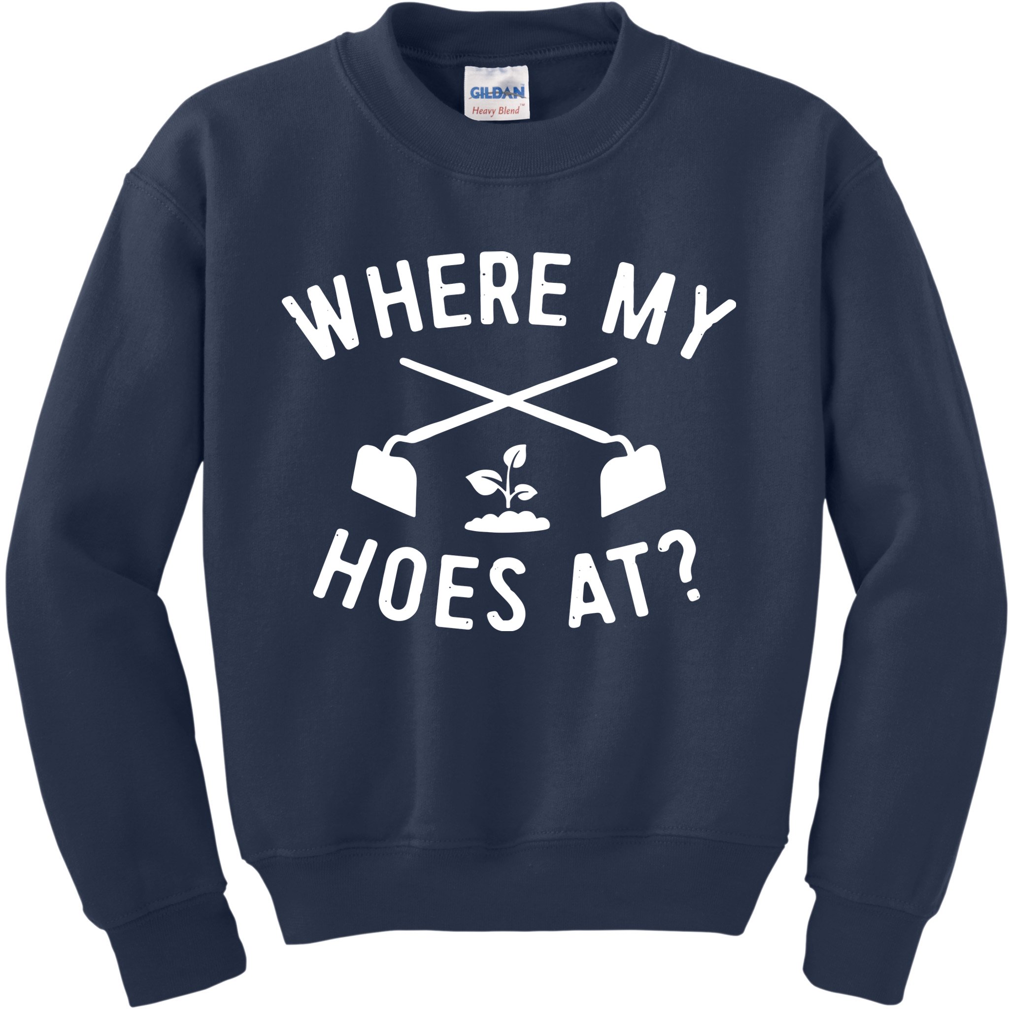 Gardening Shirts Women Men Garden Hoeing Ain't Easy Kids Sweatshirt