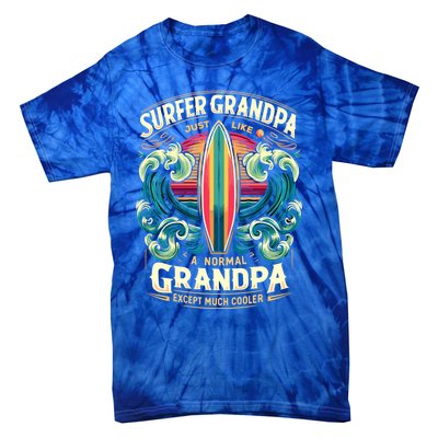 Grandpa Surfer Wave Surfboard Surfing Surf Surfers Meaningful Gift Tie-Dye T-Shirt