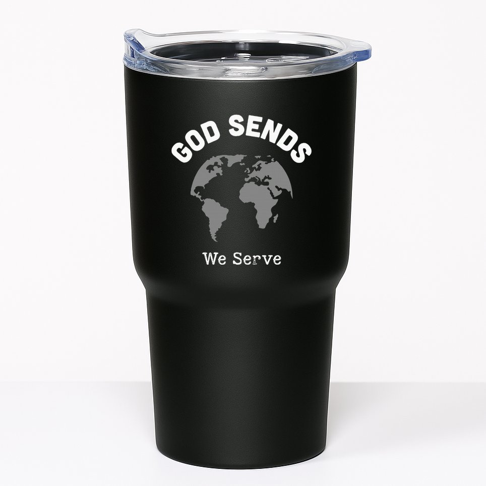 God Sends We Serve Christian Missionary Gifts Missions Trip Tumbler