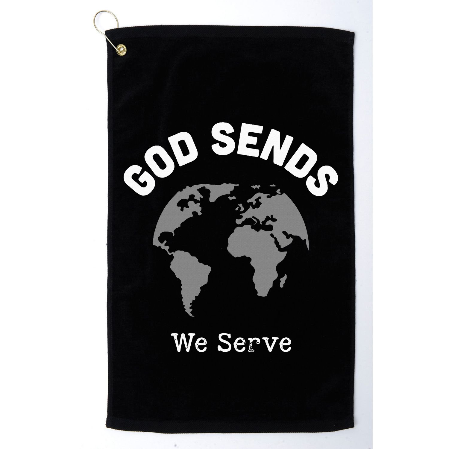 God Sends We Serve Christian Missionary Gifts Missions Trip Golf Towel