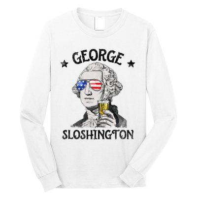 George Sloshington Washington 4th Of July  USA Flag Long Sleeve Shirt