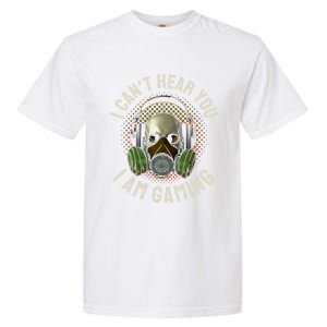 Gamer Skull With Headset Mask I Cant Hear You I Am Gaming Gift Garment-Dyed Heavyweight T-Shirt