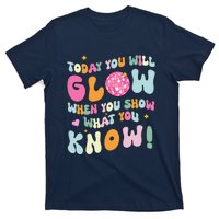 Groovy Show What You Know Test Testing Day Teacher Student T-Shirt