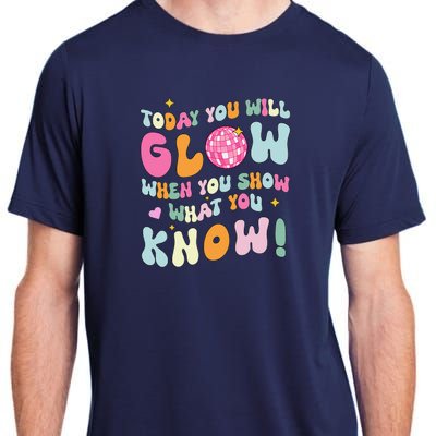 Groovy Show What You Know Test Testing Day Teacher Student Adult ChromaSoft Performance T-Shirt