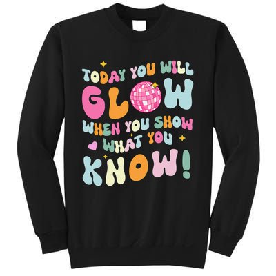 Groovy Show What You Know Test Testing Day Teacher Student Gift Sweatshirt