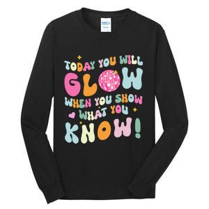 Groovy Show What You Know Test Testing Day Teacher Student Gift Tall Long Sleeve T-Shirt