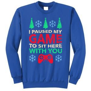 Gamer Saying Xmasi Paused My Game Ugly Christmas Meaningful Gift Sweatshirt